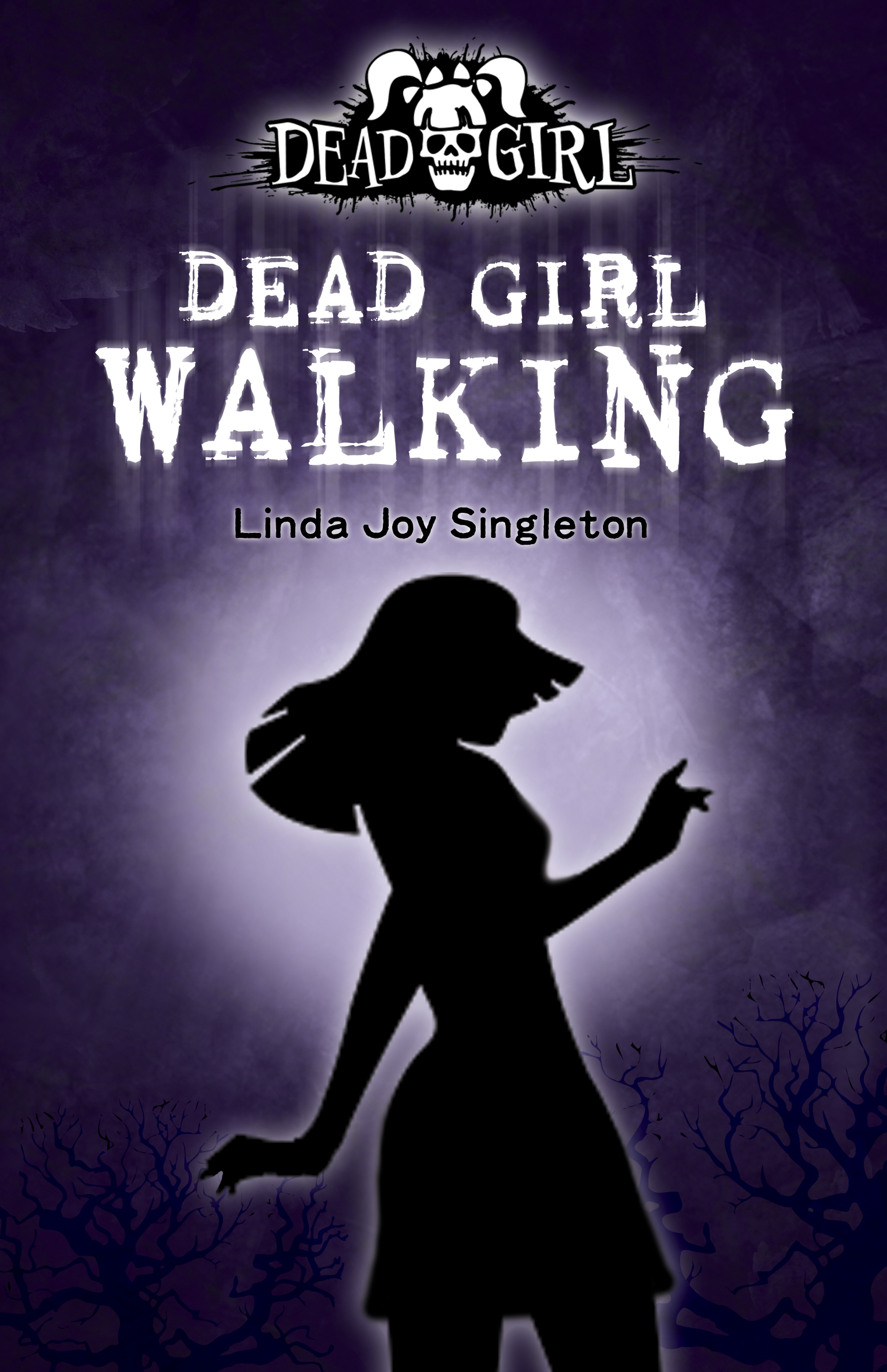 Dead Girl Walking - Linda Joy Singleton